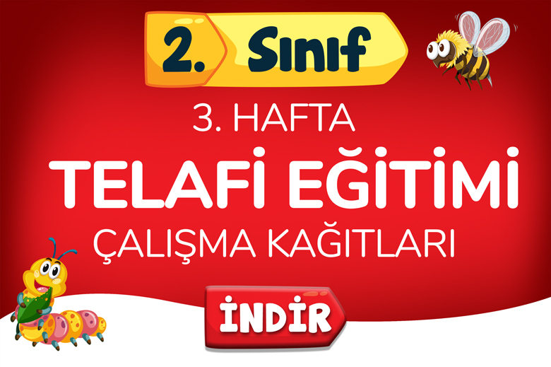 2. Sınıf Telafi Eğitimi 3. Hafta Öğretmen Evde