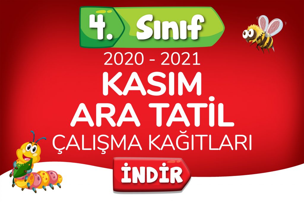 4. Sınıf Kasım Ara Tatili Öğretmen Evde